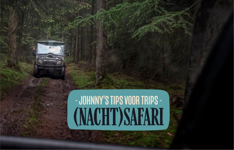 >> Tips4Trips: (Nacht) Safari in Nederland!