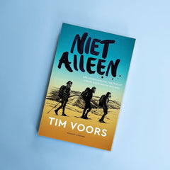 Boek ' Niet alleen' van Tim Voors - Een avontuurlijke voettocht dwars door Nieuw-Zeeland
